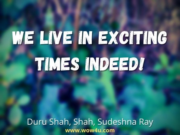 We live in exciting times indeed! Duru Shah, ‎Shah, ‎Sudeshna Ray, Clinical Progress in Obstetrics & Gynecology
