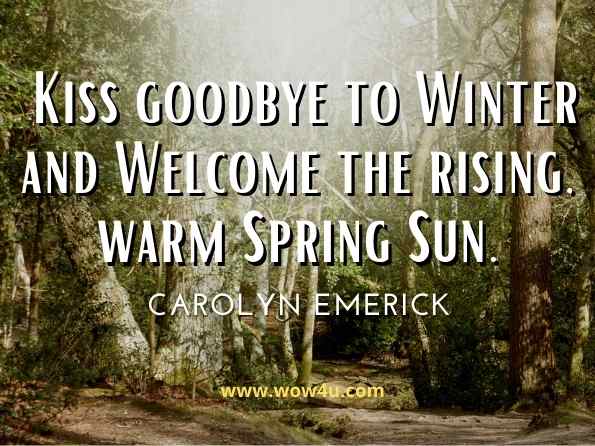 Kiss goodbye to Winter and Welcome the rising, warm Spring Sun. Carolyn Emerick, ‎Various Authors, Mythic Dawn Issue 1