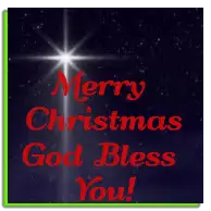 Merry Christmas. God Bless You!