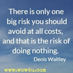 persuasive quotes by  Denis Waitley 